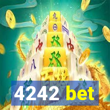 4242 bet